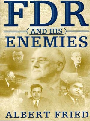 cover image of FDR and His Enemies